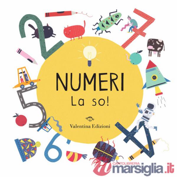Numeri. La so! Ediz. a colori