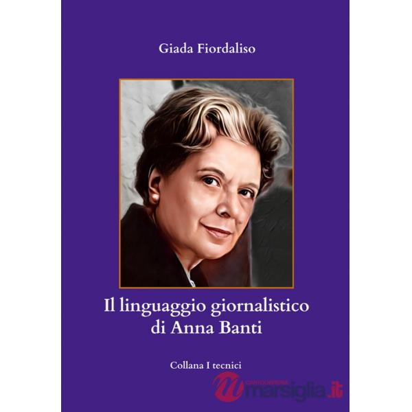 Linguaggio giornalistico di Anna Banti (Il)