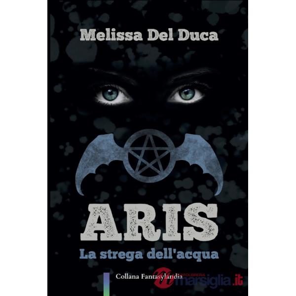 Aris. La strega dell'acqua