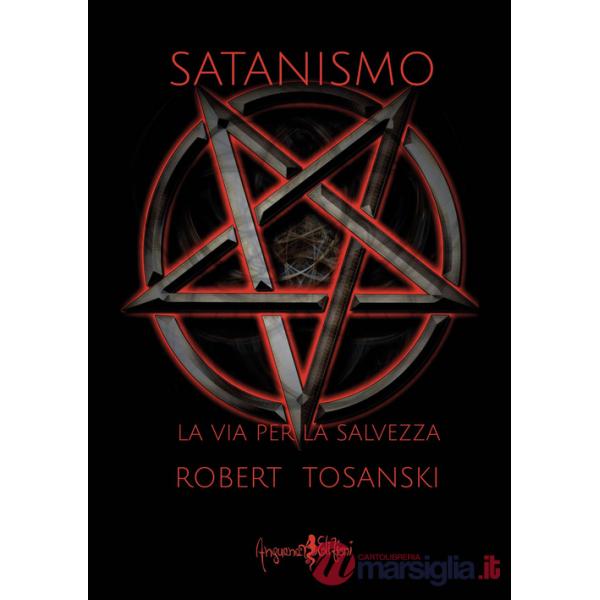 Satanismo. La via per la salvezza