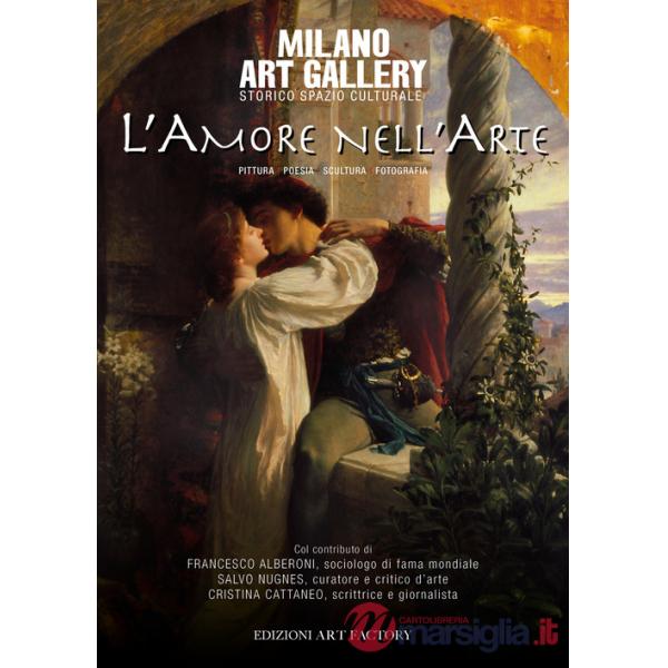 Amore nell'arte. Ediz. illustrata (L')