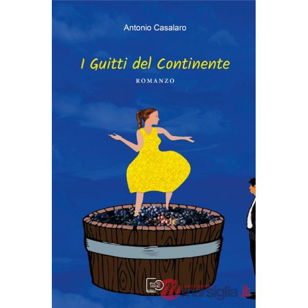 Guitti del continente (I)