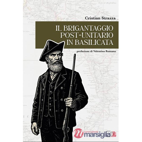 Brigantaggio post-unitario in Basilicata (Il)
