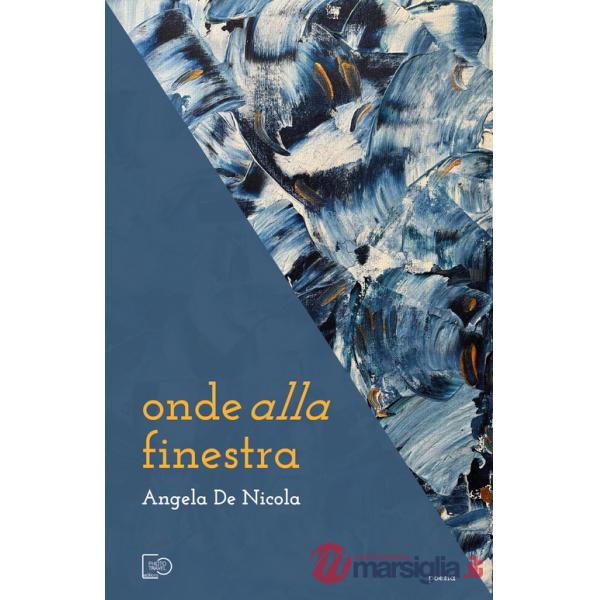 Onde alla finestra. Nuova ediz.
