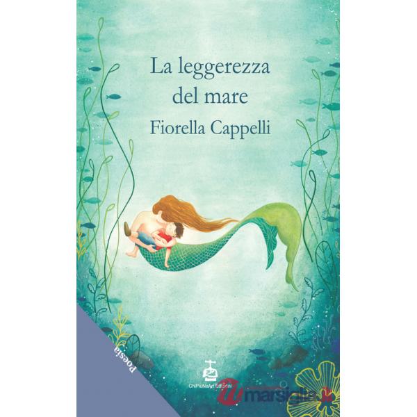 Leggerezza del mare (La)