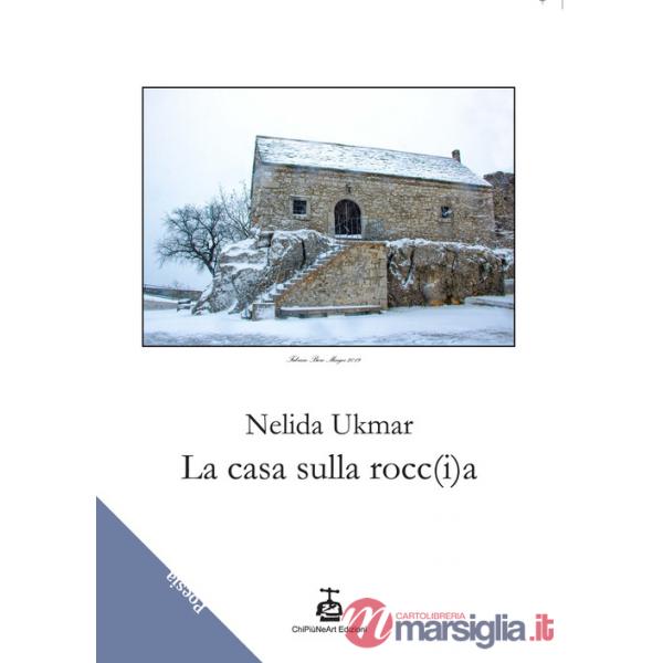 Casa sulla rocc(i)a (La)