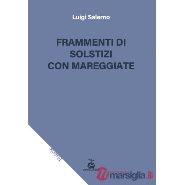 Frammenti di solstizi con mareggiate