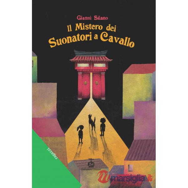 Mistero dei suonatori a cavallo (Il)