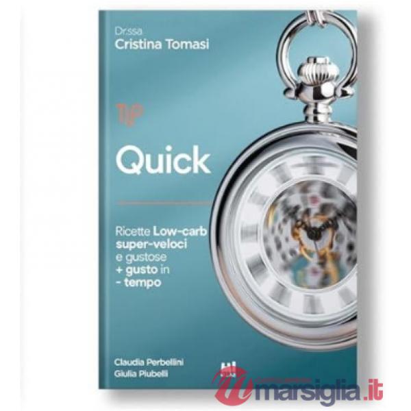 Quick. Ricette low-carb super veloci e gustose. Più gusto in meno tempo