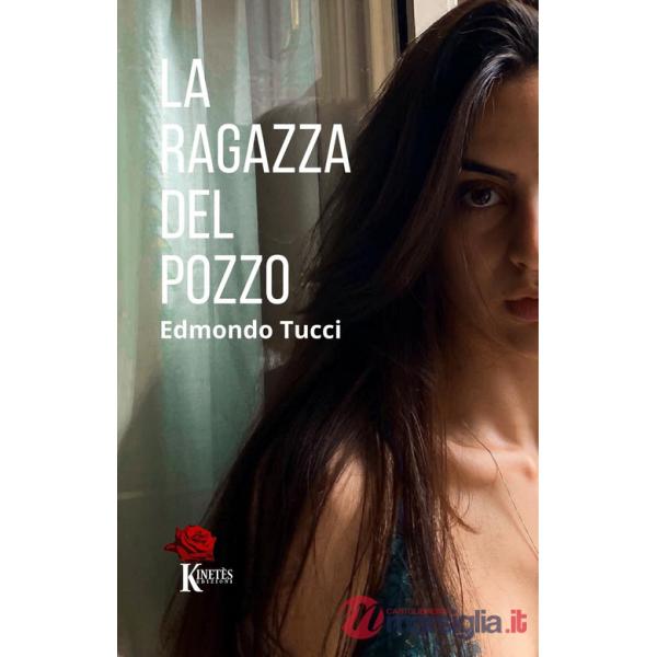 Ragazza del pozzo (La)