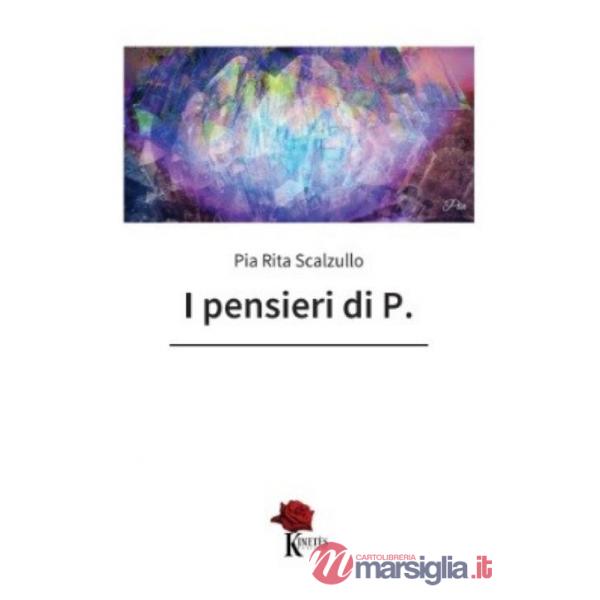 Pensieri di P. (I)