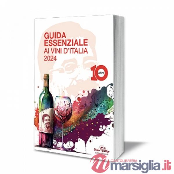 Guida essenziale ai vini d'Italia 2024