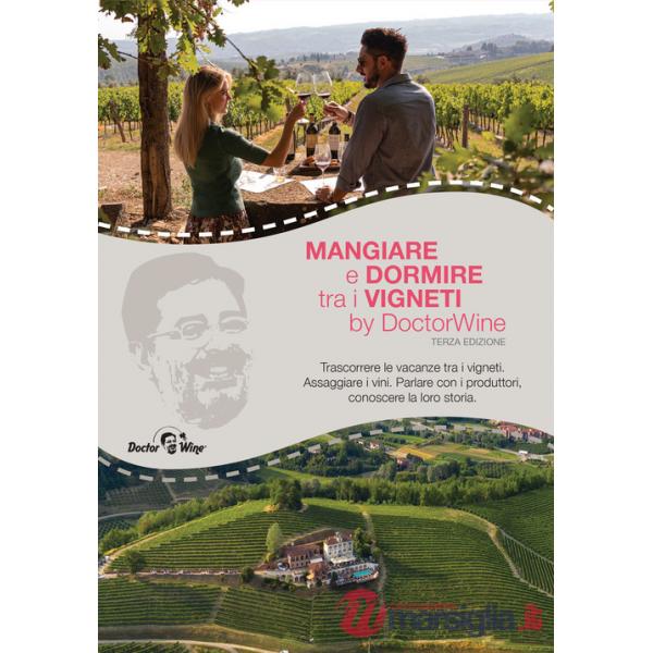 Mangiare e dormire tra i vigneti