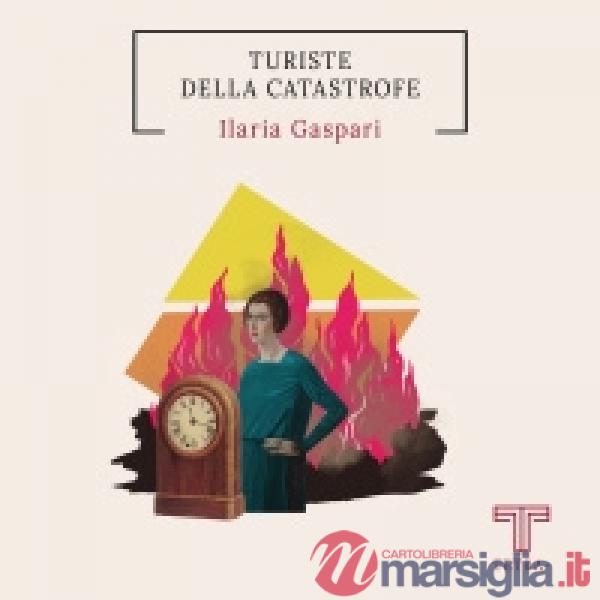 Turiste della catastrofe