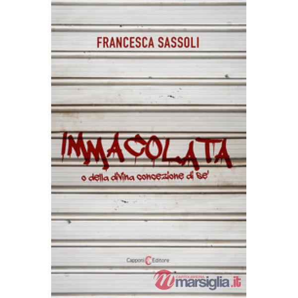 Immacolata o della divina concezione di sé