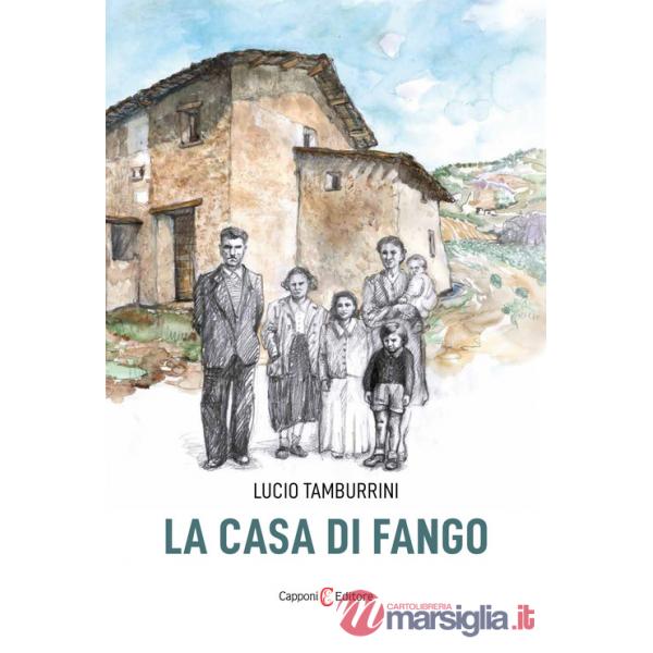 Casa di fango (La)