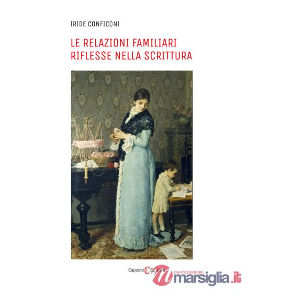 Relazioni familiari riflesse nella scrittura (Le)