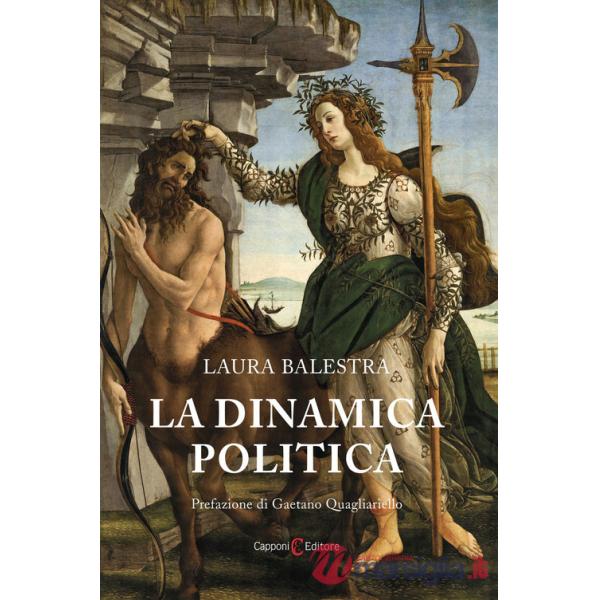 Dinamica politica (La)