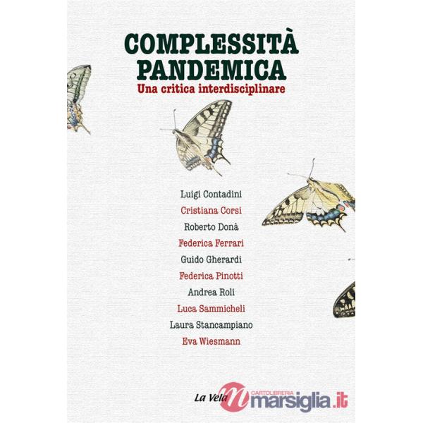 Complessità pandemica. Una critica interdisciplinare