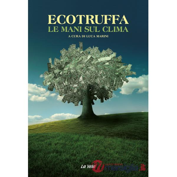 Ecotruffa. Le mani sul clima