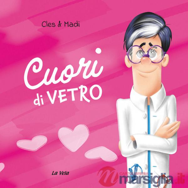 Cuori di vetro