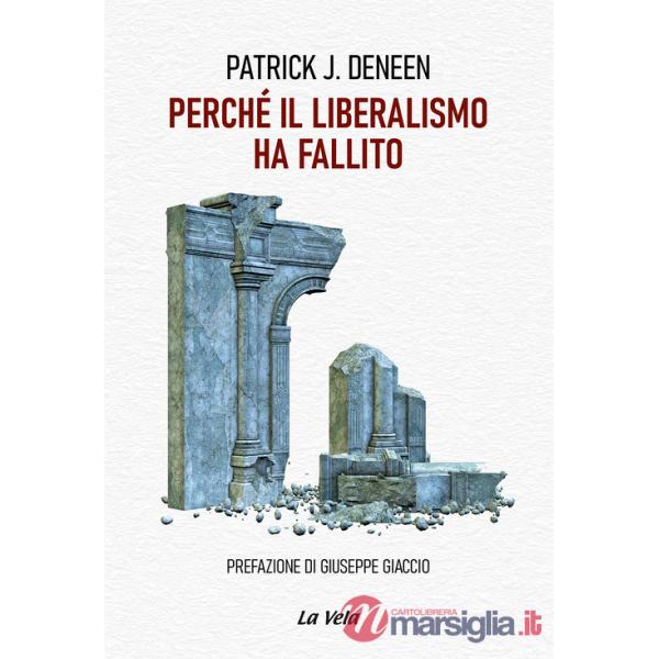 Perché il liberalismo ha fallito