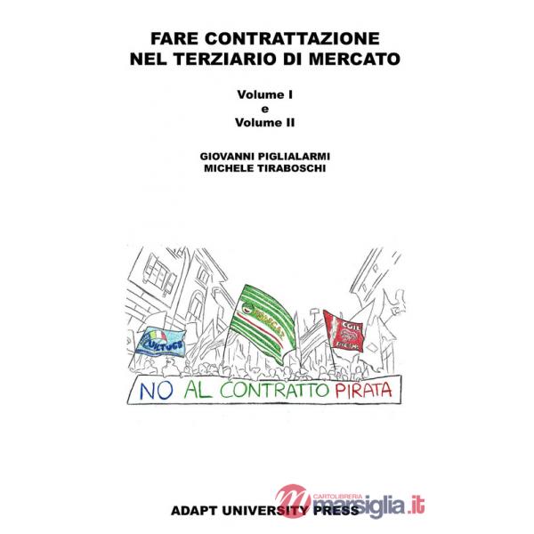 Fare contrattazione nel terziario di mercato