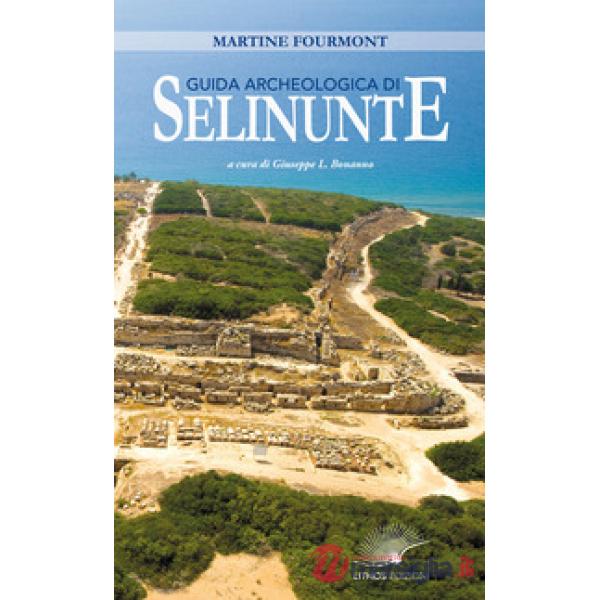 Guida archeologica di Selinunte