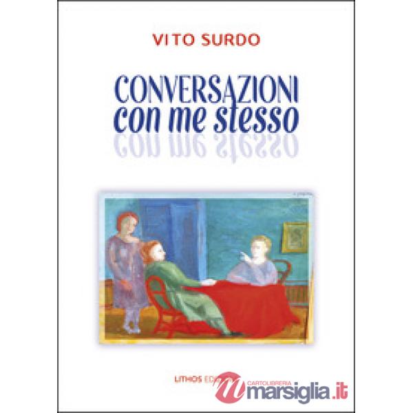 Conversazioni con me stesso