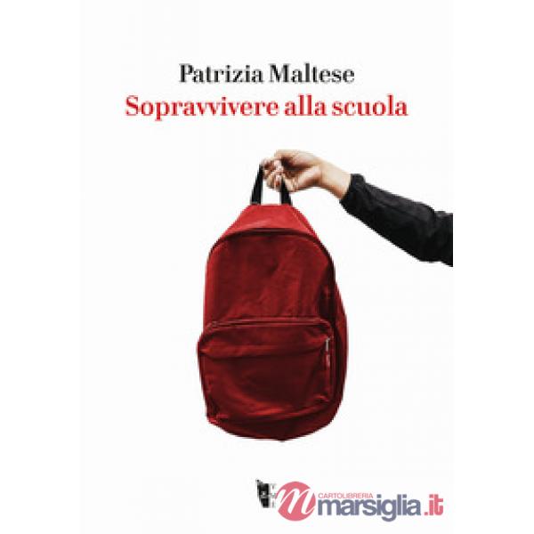 Sopravvivere alla scuola