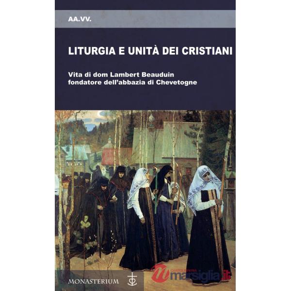 Liturgia e unità dei cristiani