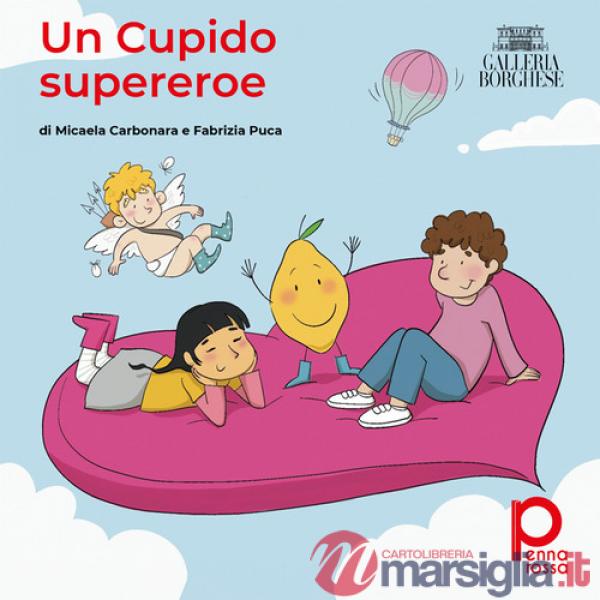 Cupido supereroe (Un)