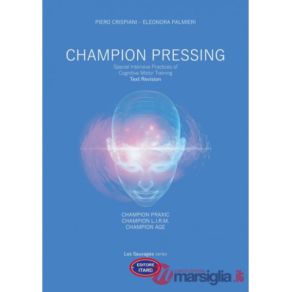 Champion pressing. Special intensive practices of cognitive motor training. Text revision