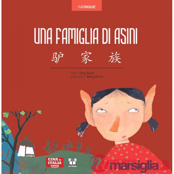 Famiglia di asini. Ediz. illustrata (Una)