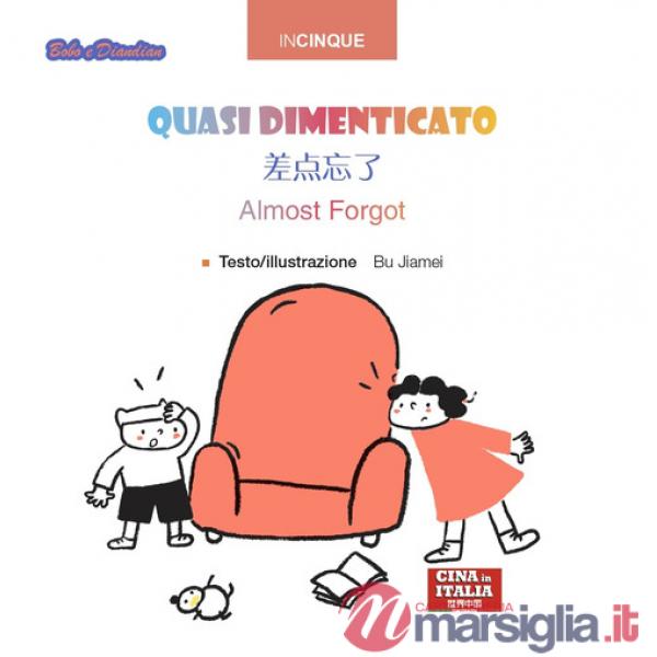 Quasi dimenticato. Ediz. multilingue