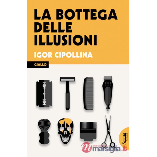 Bottega delle illusioni (La)