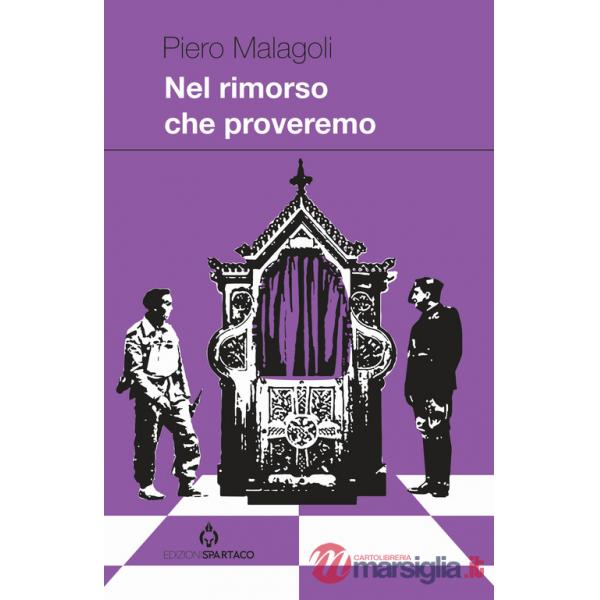 Nel rimorso che proveremo