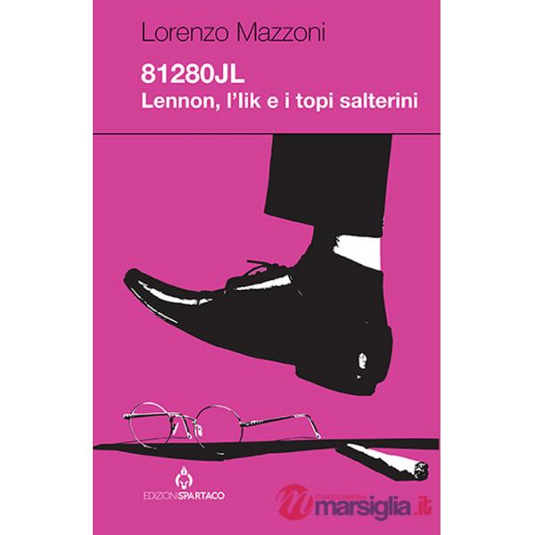 81280JL. Lennon, l'Iik e i topi salterini
