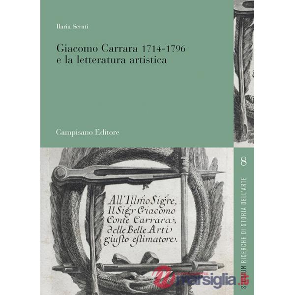 Giacomo Carrara (1714-1796) e la letteratura artistica
