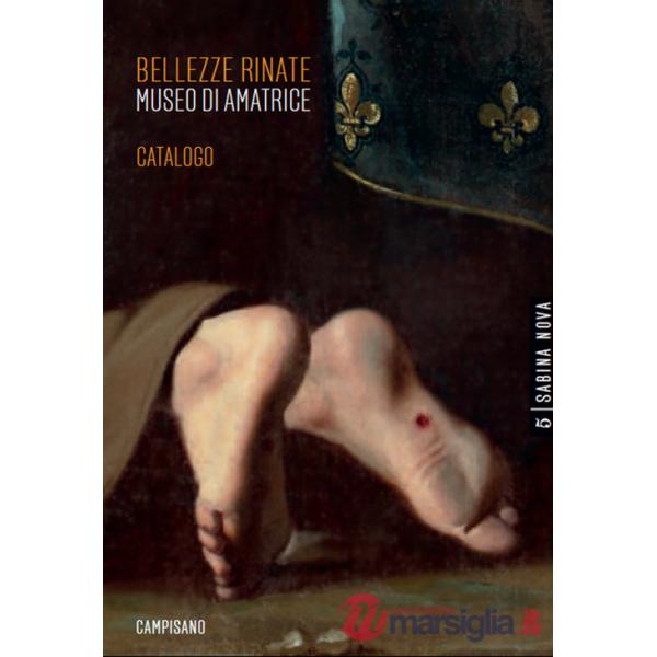 Bellezze rinate. Museo di Amatrice