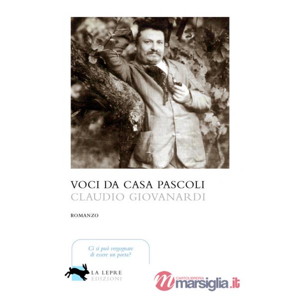 Voci da casa Pascoli