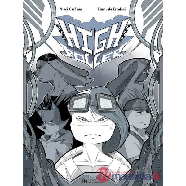 High Roller. Pattinare per vincere. Ediz. illustrata