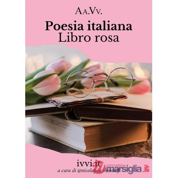 Poesia italiana. Libro rosa