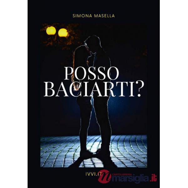 Posso baciarti?