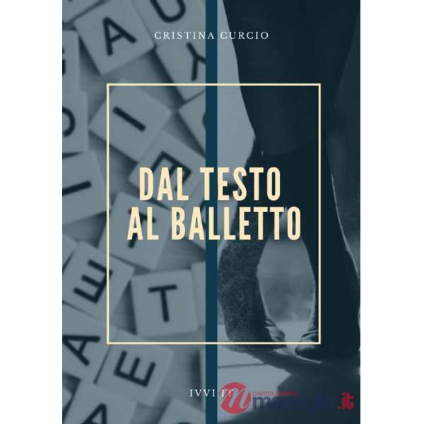Dal testo al balletto