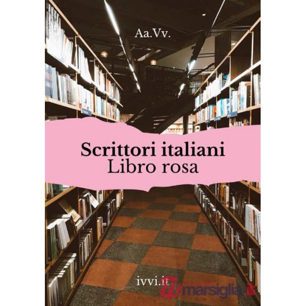 Scrittori italiani. Libro rosa