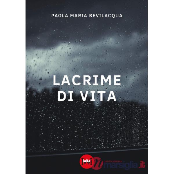 Lacrime di vita