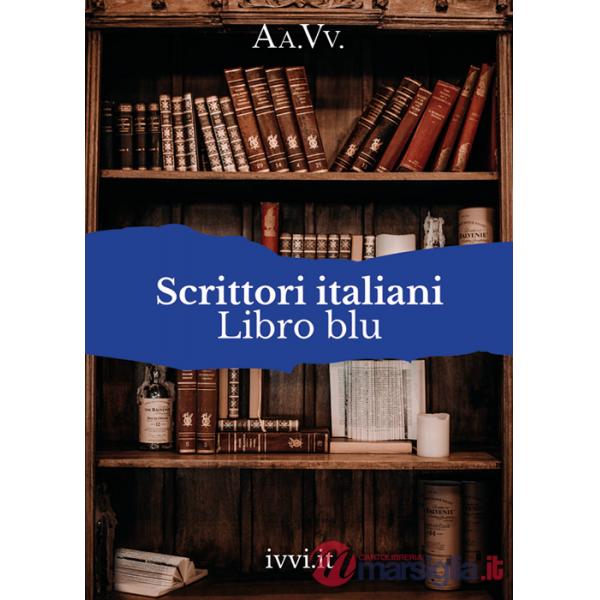 Scrittori italiani. Libro blu