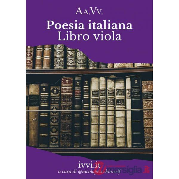 Poesia italiana. Libro viola