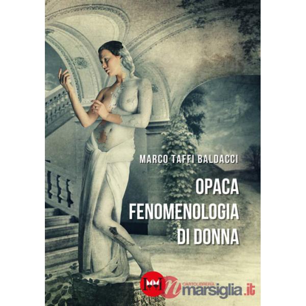 Opaca fenomenologia di donna